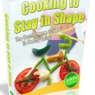 Cooking To Stay in Shape